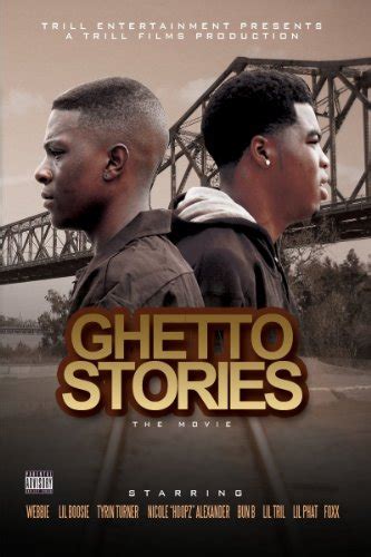 ghetto stories movie cast|boosie and webbie movie.